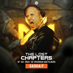 Sasha F - Live at The Lost Chapters: The Forging of Steel