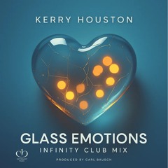 Glass Emotions – Infinity Club Mix