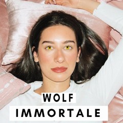 Immortale- WOLF