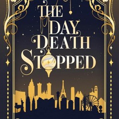 get [❤ PDF ⚡] The Day Death Stopped ipad