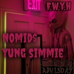 Fuck What Ya Heard ( Feat. Yung Simmie)