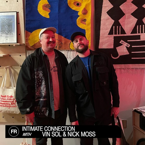 Intimate Connection With Vin Sol & Nick Moss | January 18, 2024
