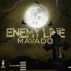 Mavado - Enemy Line [Vietnamese Riddim]