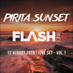 Pirita Sunset (House/Funky/Disco/Afro Live Mix) – Vol.1 (13.08.2025)
