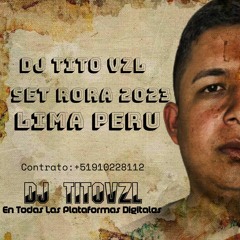 Dj Tito Vzl Set Rora Peru Enero 2023