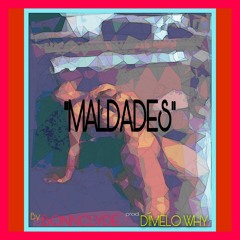 BONNCLYDE "MALDADESS"