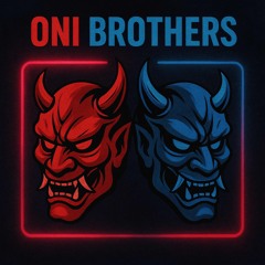 oni brothers