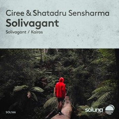 Ciree & Shatadru Sensharma - Kairos (Original Mix) [Soluna Music]