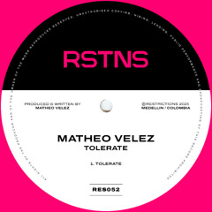 Matheo Velez - Tolerate (Original Mix)