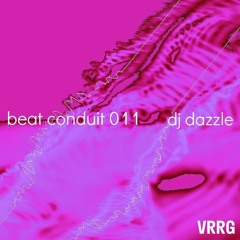 beat conduit 011 - dj dazzle