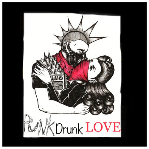 Punk Drunk Love Ft. TRAP6 [prod. D9]
