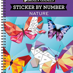 Access PDF 📰 Brain Games - Sticker by Number: Nature (28 Images to Sticker) by  Publ