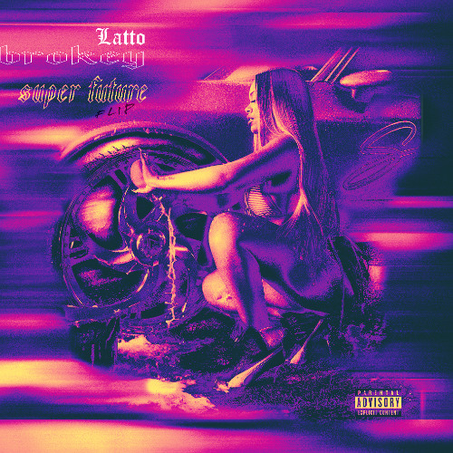 Latto - Brokey (Super Future Flip)
