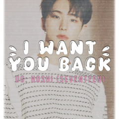 I Want You Back - Hoshi (Seventeen) | Mimiiipuff Cover