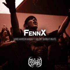 FennX for HARD HARDER HARDST | VOLUNT INVITE @ CLUB HARD