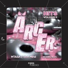ÄRGER Hits Volume 9 w/ MTASA