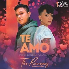 Everton Santos feat. Paula Pivatto - Te Amo (Edson Pride Remix)