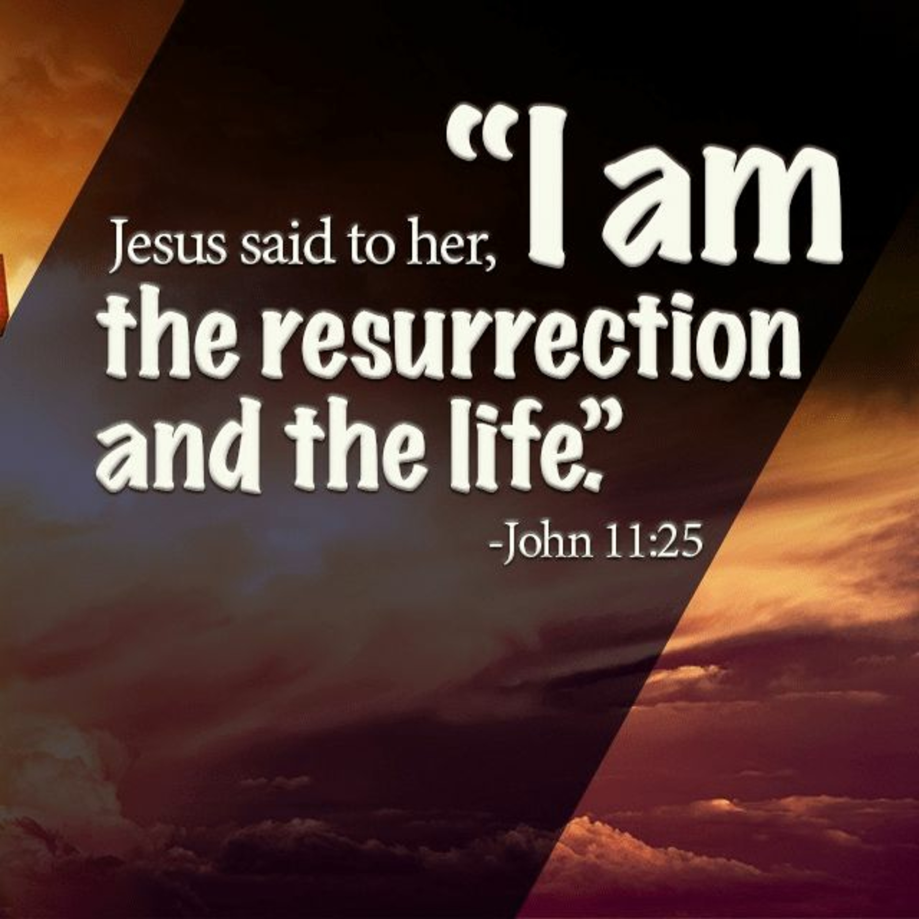 I AM - Message from John 11:25 (@8LU8OK) episode artwork