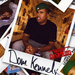 Dom Kennedy - Guess Who It Is
