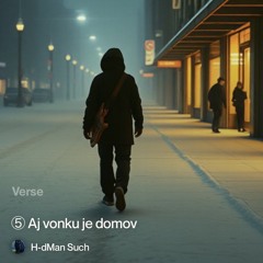 ⑤-aj-vonku-je-domov.