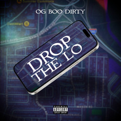 Drop The Lo