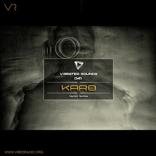 Karo B - V-Brated Sounds #041 February 2020