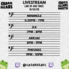 mix | 61 | 20251015 Croakheads LiveStream