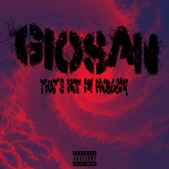 Giosan - Thats Not My Problem (p. @giosanaienkaa @kiroavbeats)