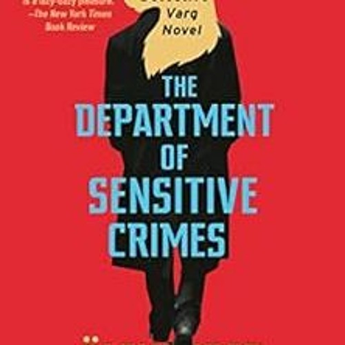 [GET] KINDLE PDF EBOOK EPUB The Department of Sensitive Crimes: A Detective Varg Nove