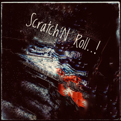 Scratch’N Roll Test