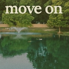 Move On