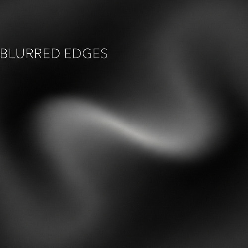 Blurred Edges