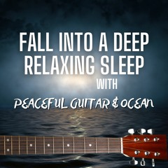 Fall Into a Deep Relaxing Sleep