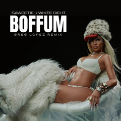 Boffum (Greg Lopez Remix)(Dirty)