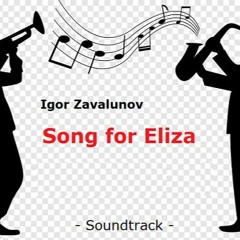 SONG FOR ELIZA ▪ Soundtrack