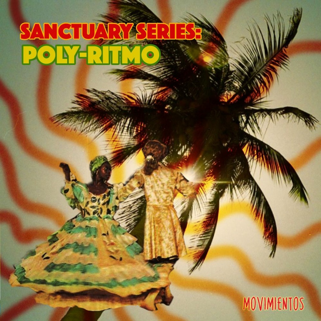 Poly Ritmo Dj Stream Sanctuary Mix #3: Poly-Ritmo by Movimientos | Listen online for ...