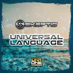 Skeptic - Universal Language **OUT NOW**