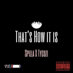 That’s How It Is ft. Tycuzi