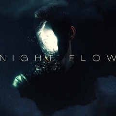 NIGHT FLOW