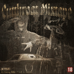 CUTTRHOAT MIXTAPE