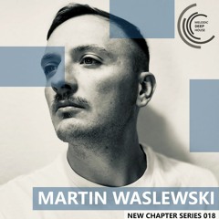 [NEW CHAPTER 018] - Podcast M.D.H. by Martin Waslewski