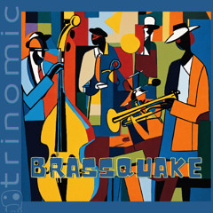 Brassquake