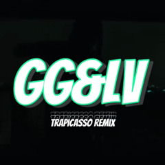 Zackavelli - GG&LV TraPicasso Remix