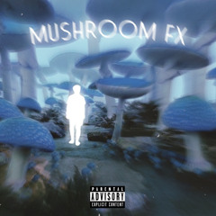 MUSHROOM fx -  Tadnam ft.Soud (Prod. nicasso beats)