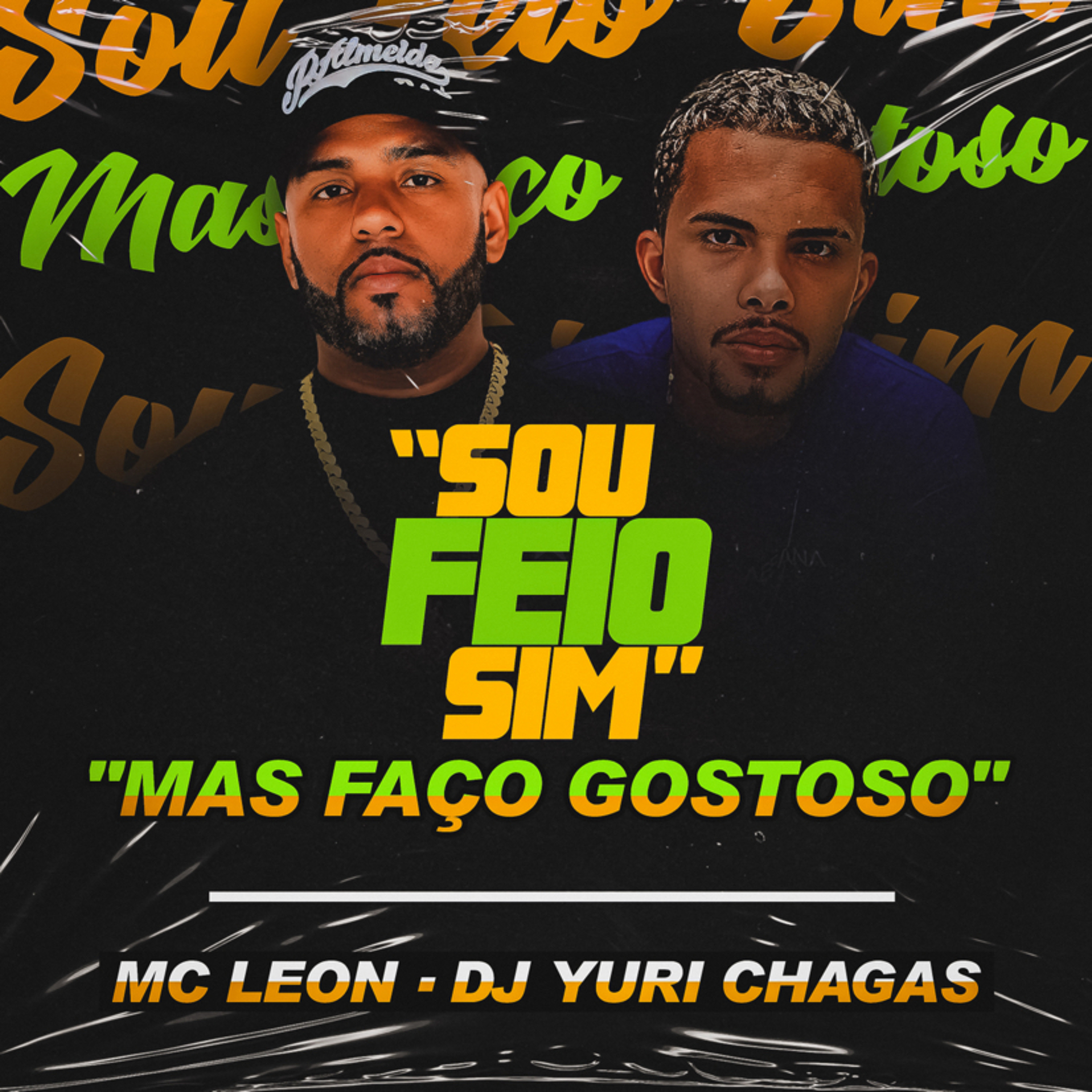 MC LEON - SOU FEIO SIM MAS FAÇO GOSTOSO (( DJ YURI CHAGAS )) episode artwork
