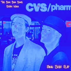 The Bum Bum Bums - Croon Walk - Fang Shui Flip *Part 1* (FREE DL)