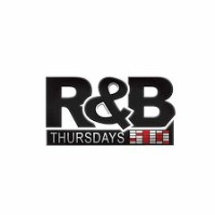R&B THURSDAYS MIXTAPE