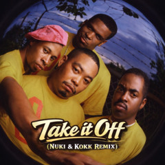 Nuki & Kokk - Take it off (Remix)