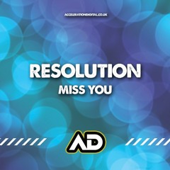Resolution - M i s s Y o u