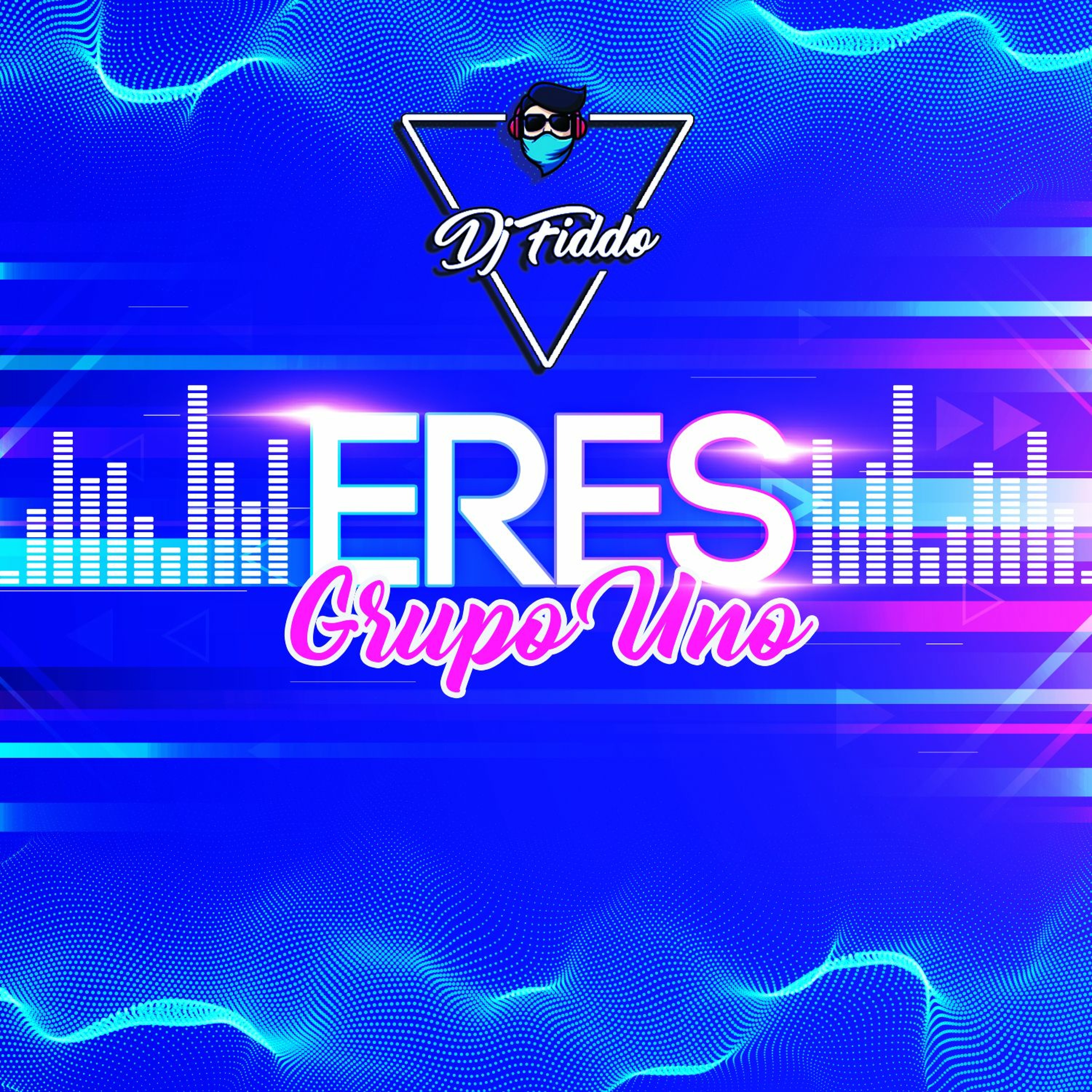 ERES - (Cumbia Mix) Dj Fiddo - GRUPO UNO episode artwork
